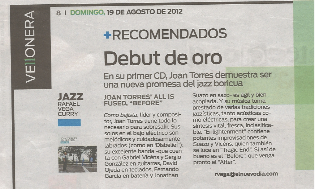 Debut de Oro | En su primer CD, Joan Torres demuestra ser una nueva promesa del jazz boricua.